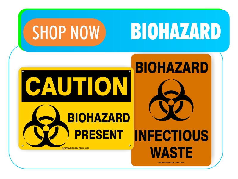 Biohazard Safety Signs