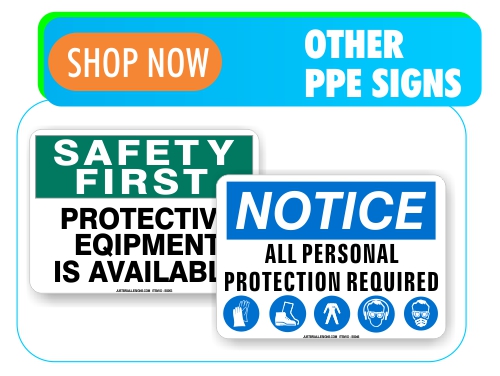 other PPE safety signs