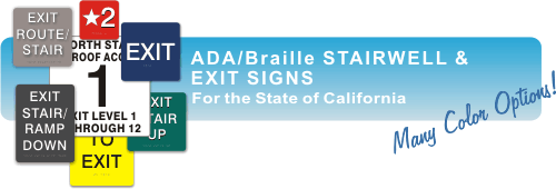 Stairwell and exit ADA braille signs for California