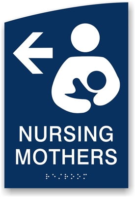 ADA Braille Nursing Mother Directional Sign