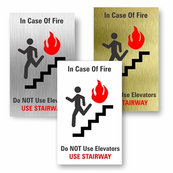 In Case of Use Stairs Fire code Sign for fire emergencies