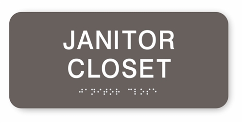 Janitor Closet Braille Sign
