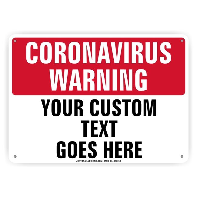 Custom Coronavirus Warning Sign