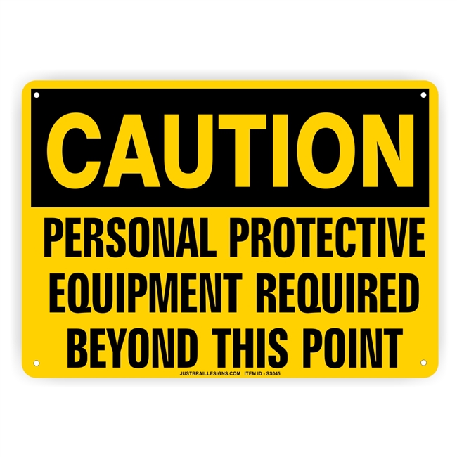 Personal Protective Equipment Sign