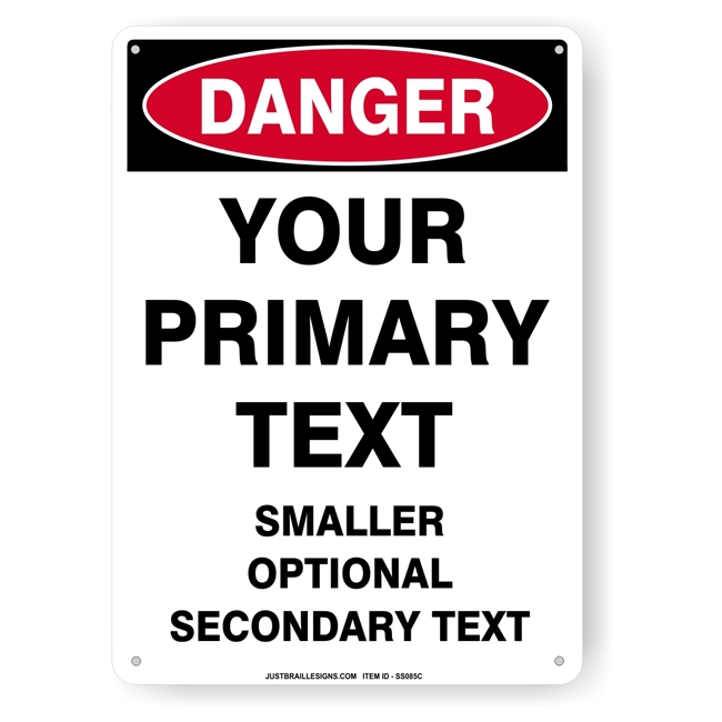 Custom Danger Safety Sign