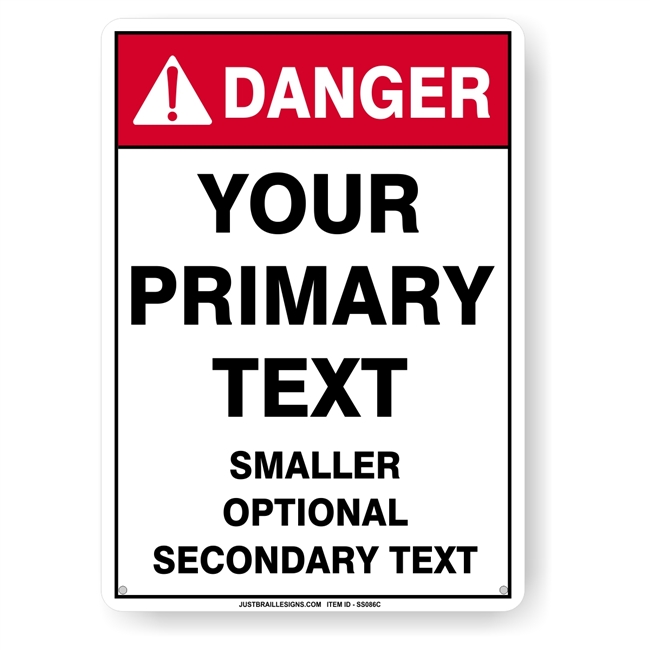 Custom Danger Safety Sign