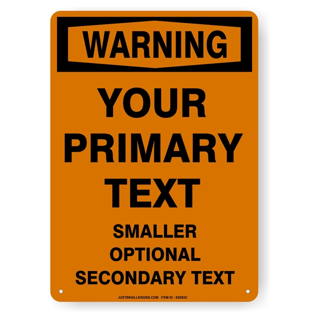 Custom Warning Safety Sign