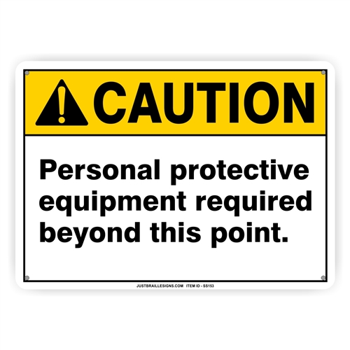 Personal Protective Equipment Sign