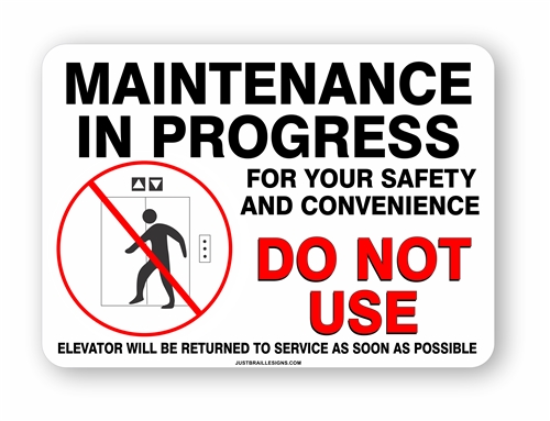 Elevator Maintenance Out of Service Sign