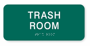 Trash Room Braille Sign