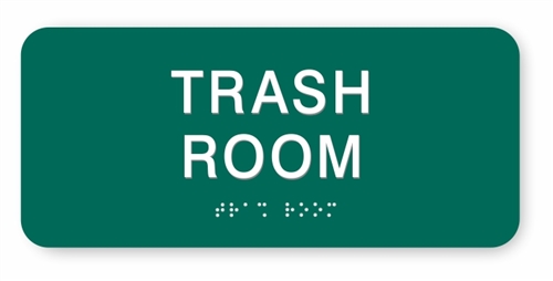 Trash Room Braille Sign