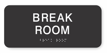 Break Room Braille Sign