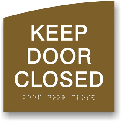 Keep Door Closed Braille Sign